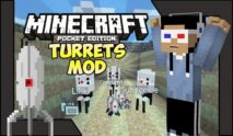 Мод Turrets для Minecraft PE 0.9.5